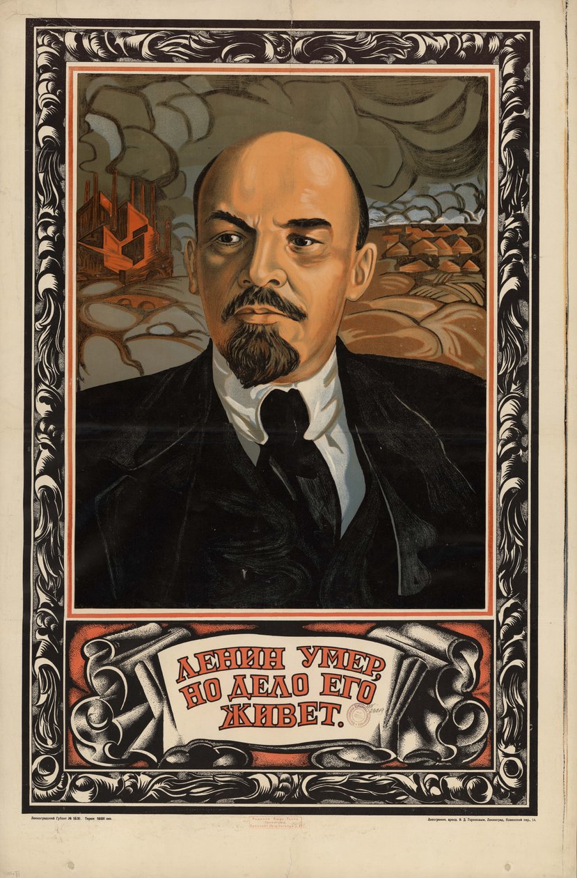 Lenin ist tot, aber sein Werk lebt weiter von Неизвестный художник
