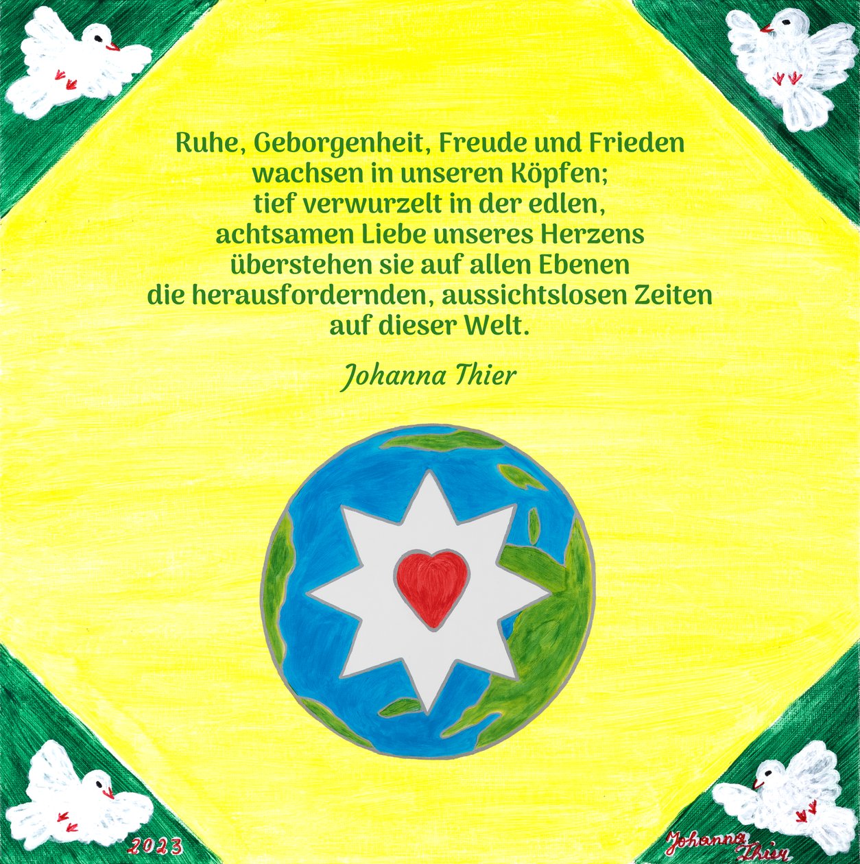 Ruhe, Geborgenheit, Freude und Frieden - Version 2 von Johanna Thier
