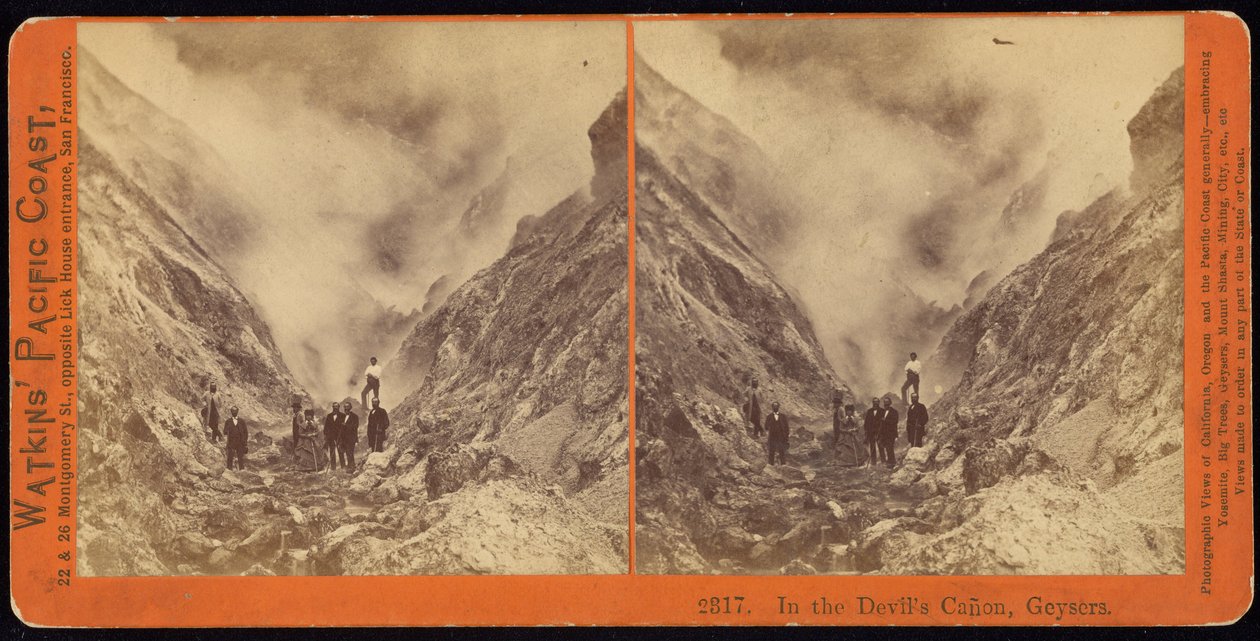 Im Teufelskanon, Geysire von Carleton Watkins