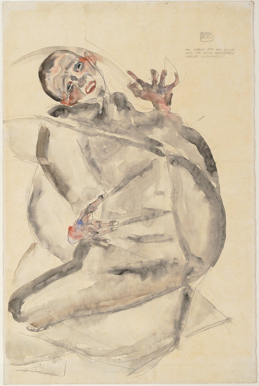 Ich werde für die Kunst und meine Geliebten gerne ausharren von Egon Schiele