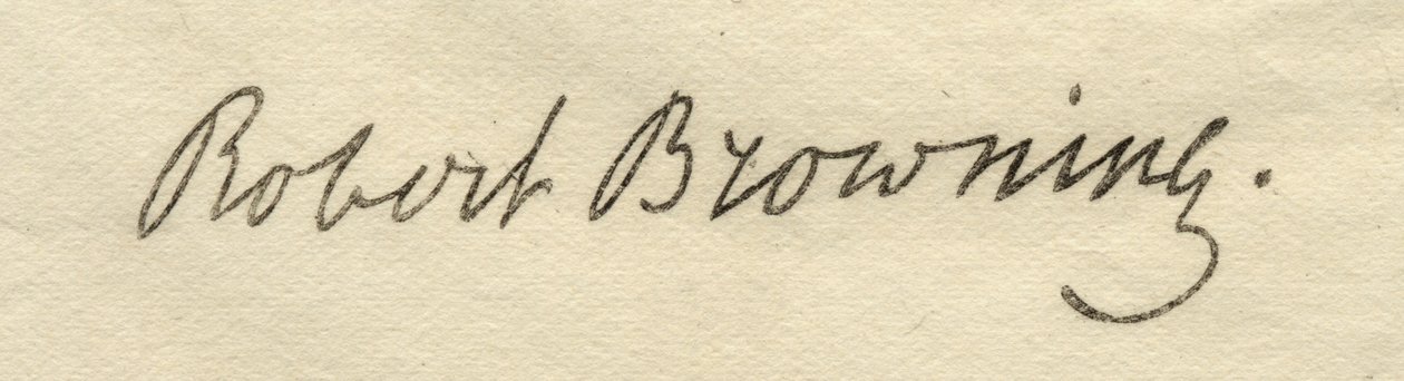 Unterschrift von Robert Browning (1812-89) von English School