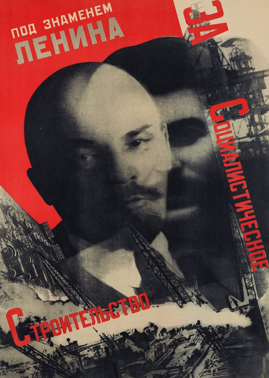 Unter dem Banner Lenins für den sozialistischen Aufbau von Gustavs Klucis