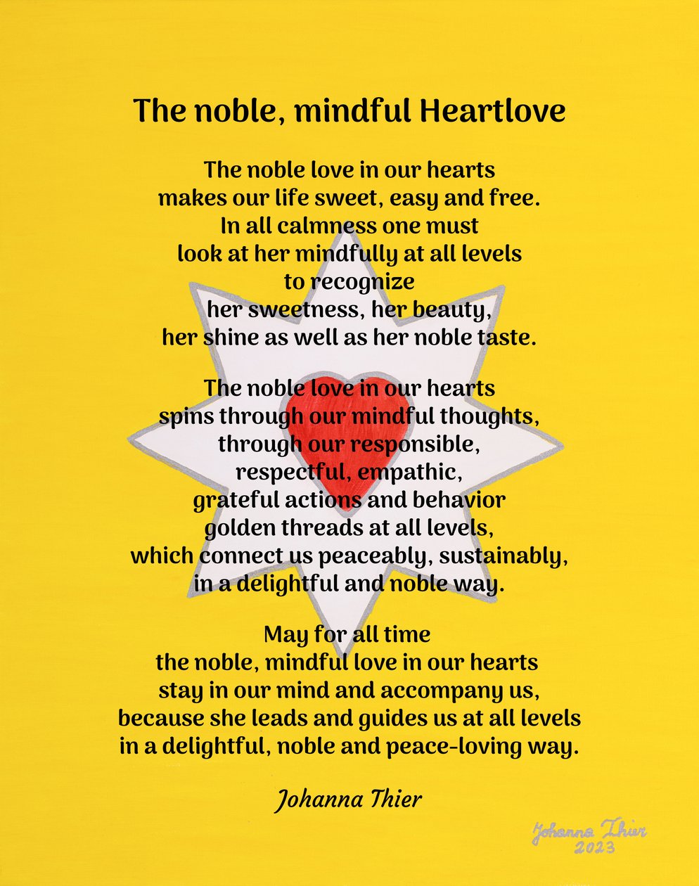 The noble, mindful Heartlove - Version 1 von Johanna Thier