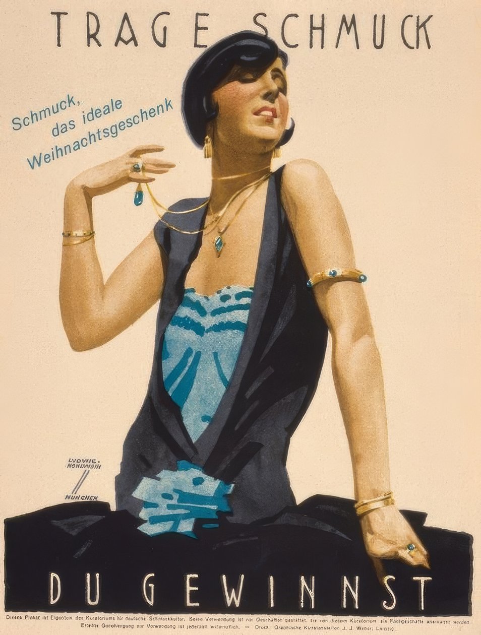 Trage Schmuck / Du gewinnst von Ludwig Hohlwein