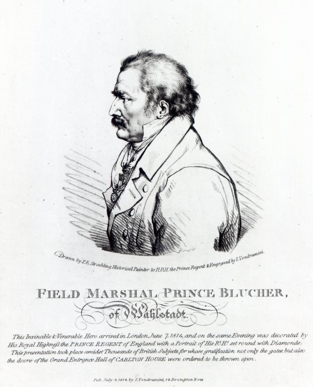 Feldmarschall Prinz Blücher von Wahlstadt, graviert von J. Vendramini, 1814 von Peter Eduard Stroehling