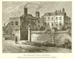 Haus von John Tradescant in Kennington