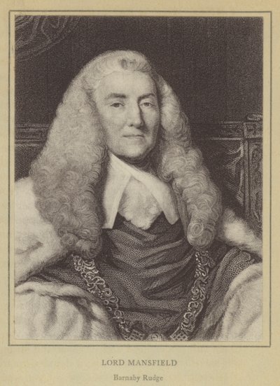 Lord Mansfield, Barnaby Rudge von English School