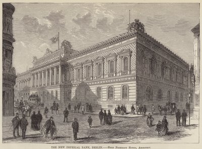 Die neue Kaiserliche Bank, Berlin (Stich) von English School