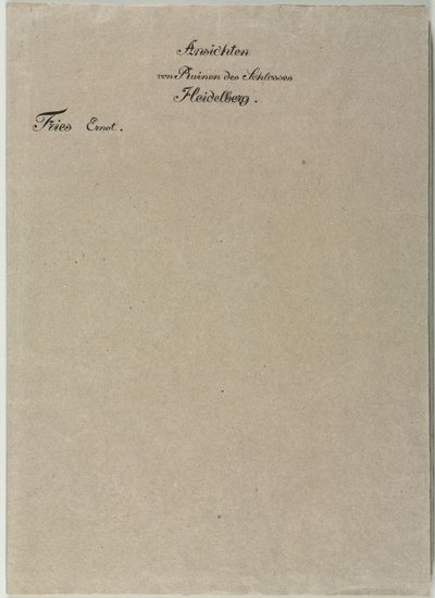 Sechs Ansichten des Heidelberger Schlosses: Umschlag, 1820 von Ernst Fries