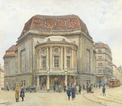 Das Wiener Stadttheater, 1924 von Ernst Graner