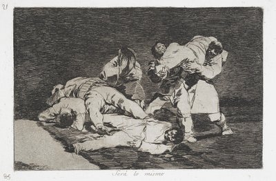 Dasselbe (Será lo mismo) aus der Serie Die Schrecken des Krieges (Desastres de la Guerra) von Francisco de Goya