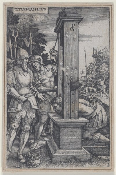 Titus Manlius, aus Römische Helden, 1535 von Georg Pencz