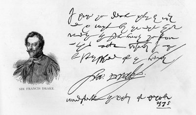 Handschrift und Unterschrift von Sir Francis Drake von Unbekannt