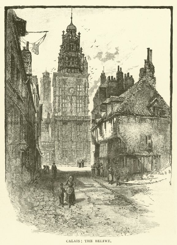 Calais, der Glockenturm (Gravur) von English School