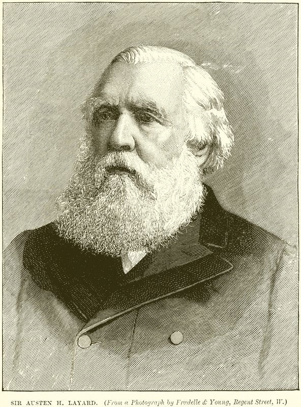 Sir Austen H. Layard von English School