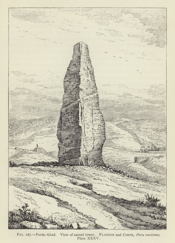 Feruz-Abad, Ansicht des zerstörten Turms von French School