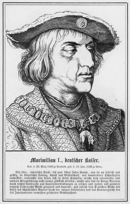 Maximilian I, Deutscher Kaiser von German School