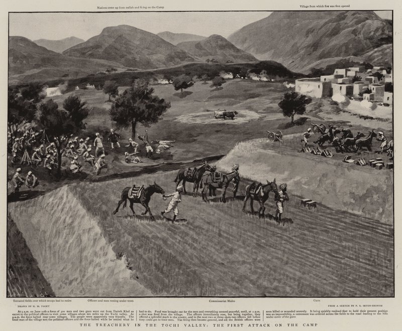Der Verrat im Tochi-Tal, der erste Angriff auf das Lager von Henry Marriott Paget