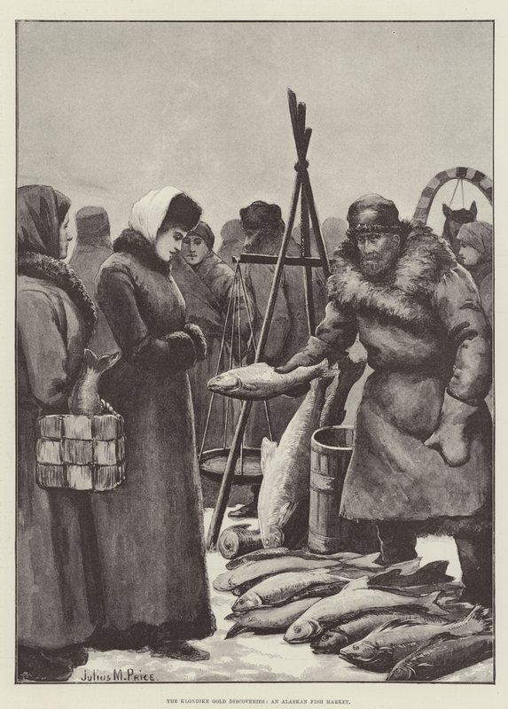 Die Goldfunde am Klondike, ein Fischmarkt in Alaska von Julius Mandes Price