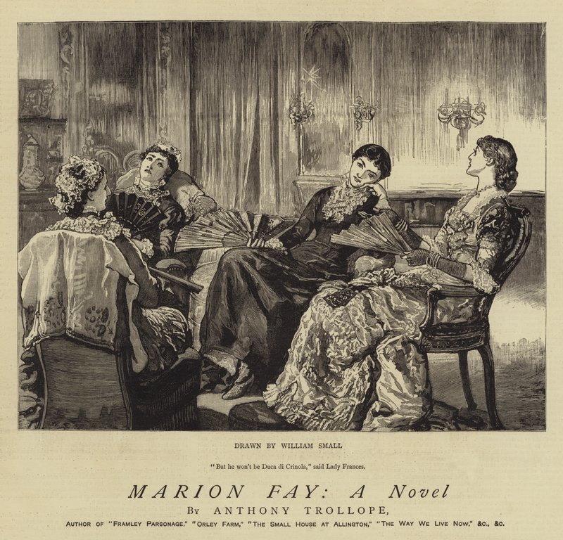 Marion Fay; Ein Roman von William Small